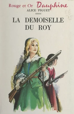 La demoiselle du Roy