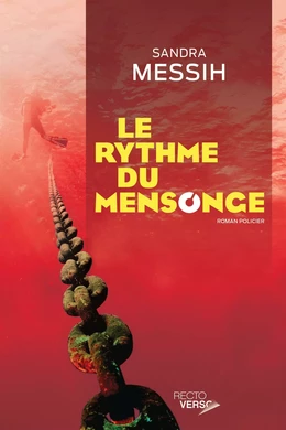 Le rythme du mensonge