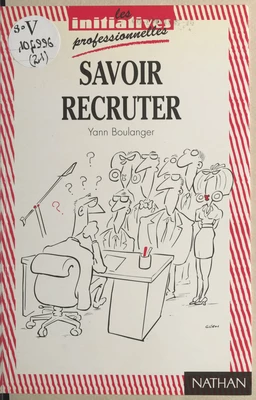 Savoir recruter