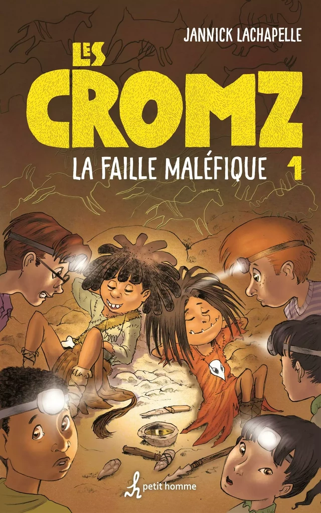 Les Cromz - Tome 1 - Jannick Lachapelle, Jean-Paul Eid - Petit homme