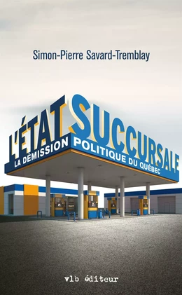 L'État succursale