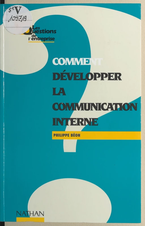 Comment développer la communication interne - Philippe Béon - (Nathan) réédition numérique FeniXX