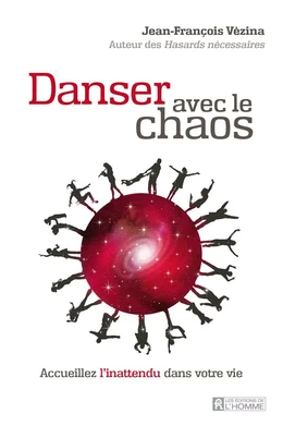 Danser avec le chaos