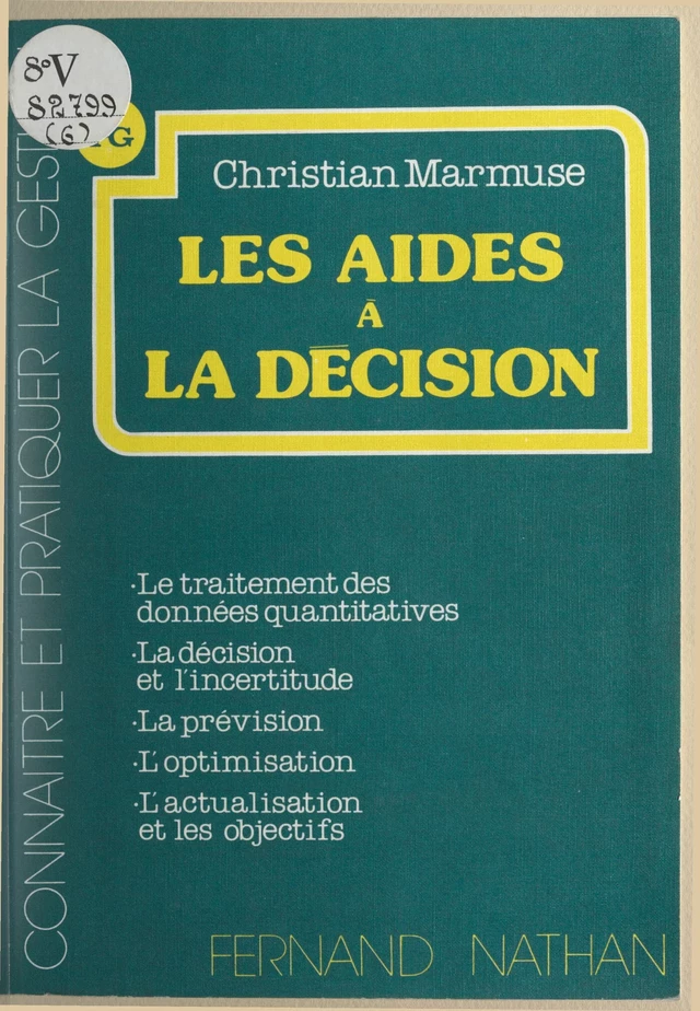 Les aides à la décision - Christian Marmuse - (Nathan) réédition numérique FeniXX