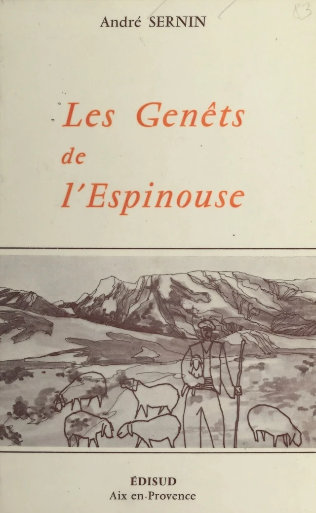 Les genêts de l'Espinouse - André Sernin - (Edisud) réédition numérique FeniXX