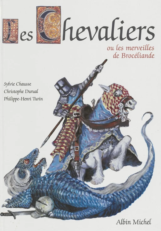 Les Chevaliers de Brocéliande - Sylvie Chausse - FeniXX réédition numérique