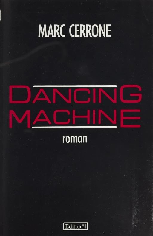 Dancing machine - Marc Cerrone - FeniXX réédition numérique