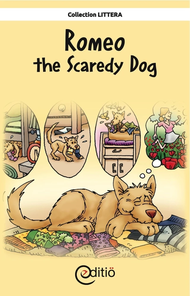 Romeo the Scaredy Dog - Andrée Thibeault - ÉDITIÖ