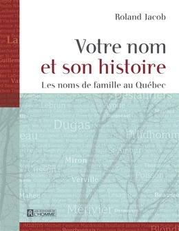 Votre nom et son histoire - Tome 1