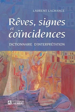 Rêves signes et coincidences