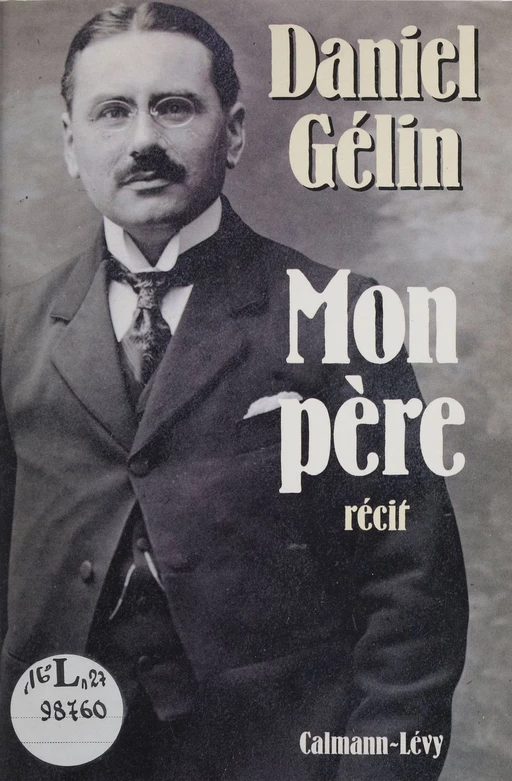 Mon père - Daniel Gélin - FeniXX réédition numérique