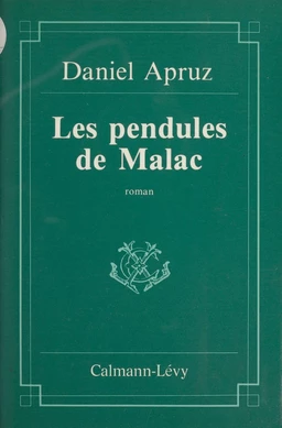 Les Pendules de Malac