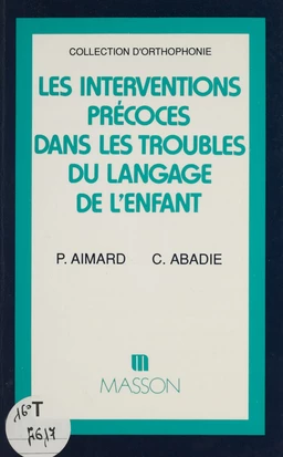 Les Interventions précoces dans les troubles du langage de l'enfant