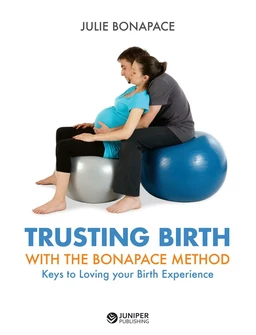 Trusting Birth With The Bonapace Method