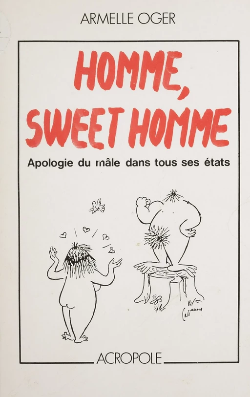 Homme, sweet homme - Armelle Oger - FeniXX réédition numérique