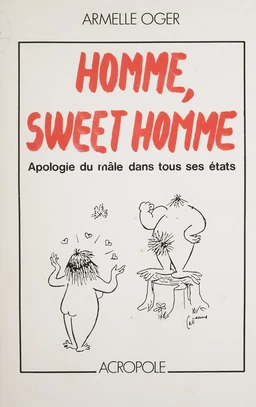 Homme, sweet homme