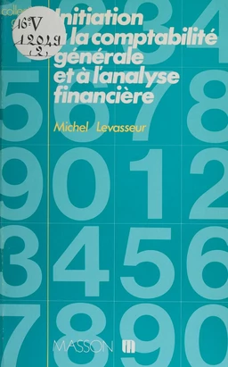 Initiation à la comptabilité générale et à l'analyse financière