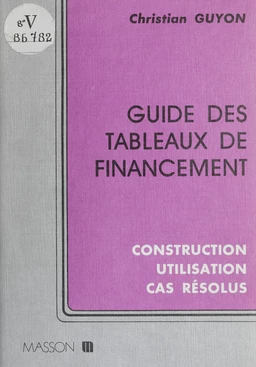 Guide des tableaux de financement