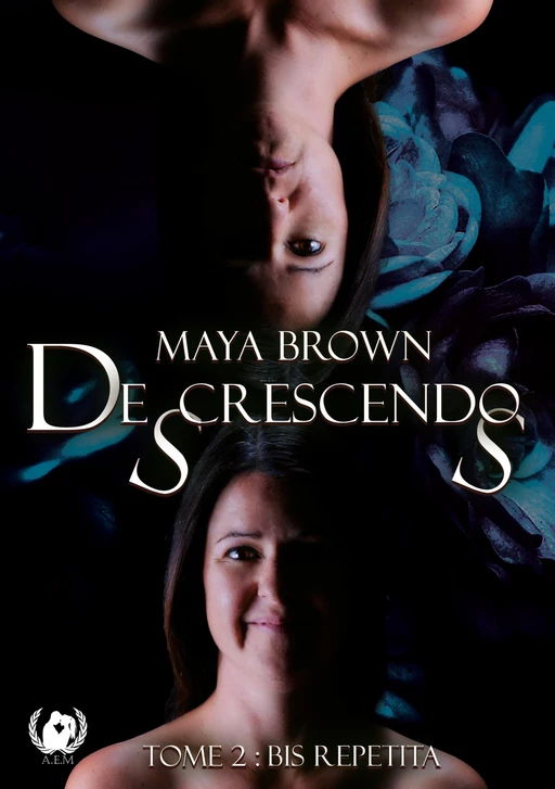 De(s)crescendo(s) - Tome 2 - Maya Brown - Art en Mots Éditions