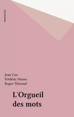 L'Orgueil des mots