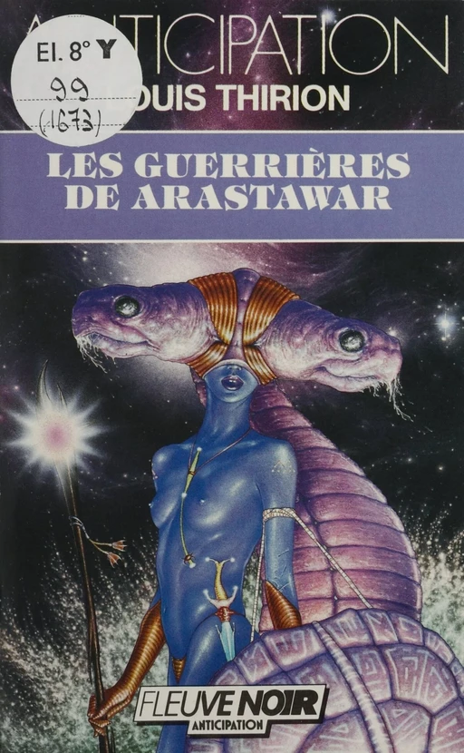 Les Guerrières de Arastawar - Louis Thirion - FeniXX réédition numérique