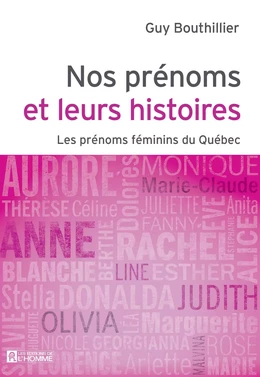 Nos prénoms et leurs histoires - Tome 2