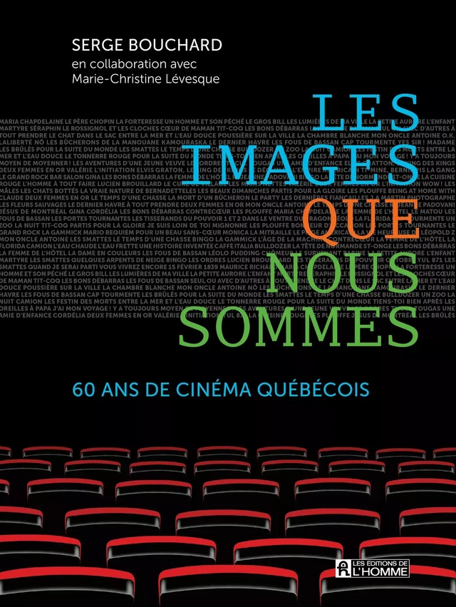 Les images que nous sommes - Serge Bouchard - Les Éditions de l'Homme