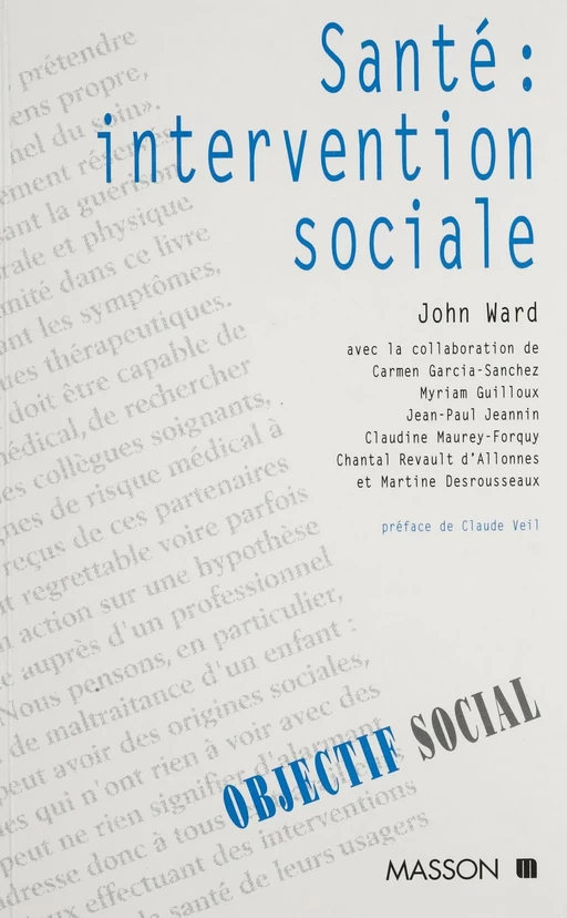 Santé : intervention sociale - John Ward - FeniXX réédition numérique