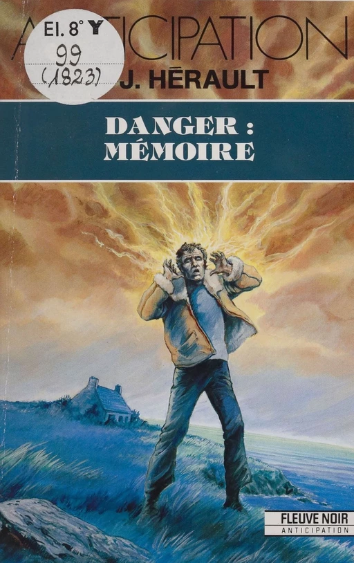 Danger : Mémoire - Paul-Jean Hérault - FeniXX réédition numérique