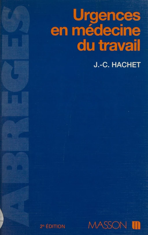 Urgences en médecine du travail - Jean-Charles Hachet - FeniXX réédition numérique