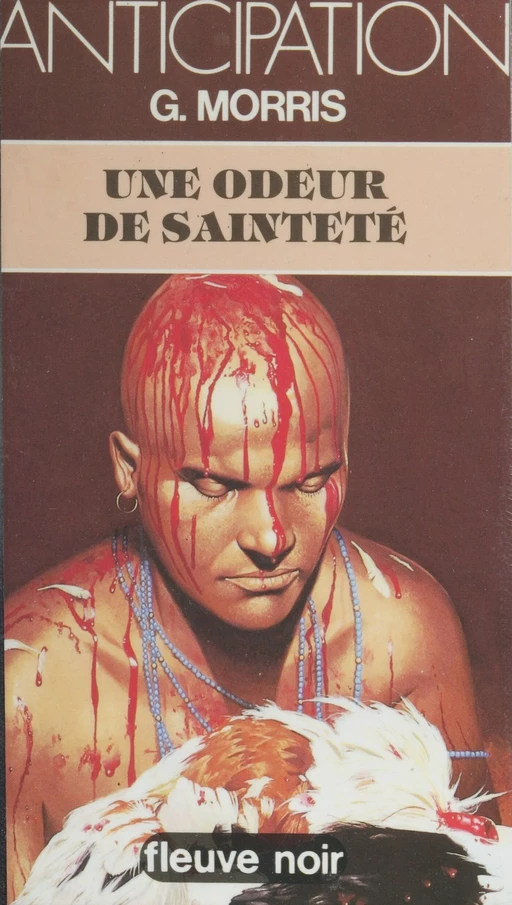 Une odeur de sainteté - G. Morris - FeniXX réédition numérique