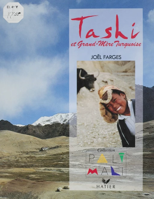 Tashi et grand-mère Turquoise - Joël Farges, Pascal Dolémieux - FeniXX réédition numérique