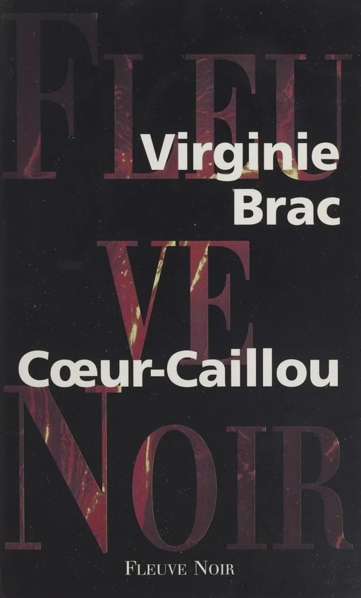 Cœur caillou - Virginie Brac - FeniXX réédition numérique