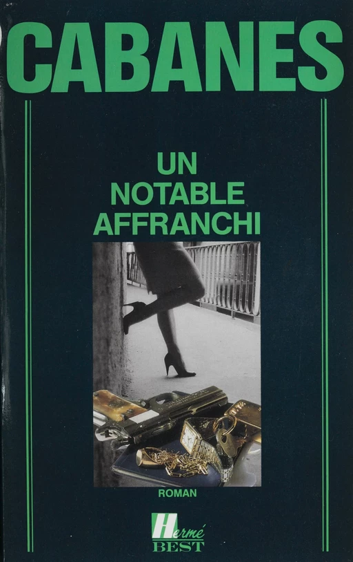 Un notable affranchi - Jean-Pierre Cabanes - FeniXX réédition numérique