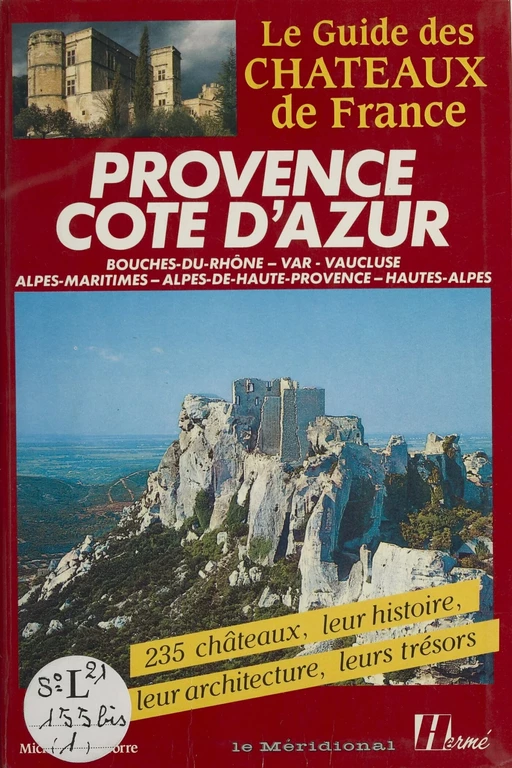 Provence, Côte d'Azur - Michel de La Torre - FeniXX réédition numérique