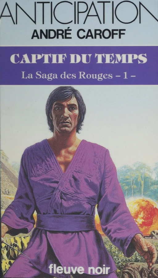 La Saga des rouges (1) - André Caroff - FeniXX réédition numérique