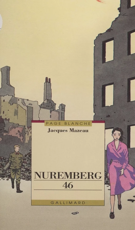 Nuremberg 46 - Jacques Mazeau - FeniXX réédition numérique