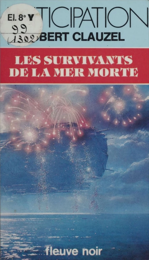 Les Survivants de la mer Morte - Robert Clauzel - FeniXX réédition numérique