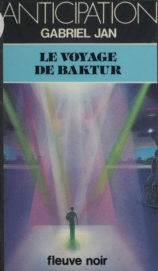 Le Voyage de Baktur - Gabriel Jan - FeniXX réédition numérique