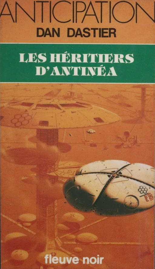 Les Héritiers d'Antinéa - Dan Dastier - FeniXX réédition numérique