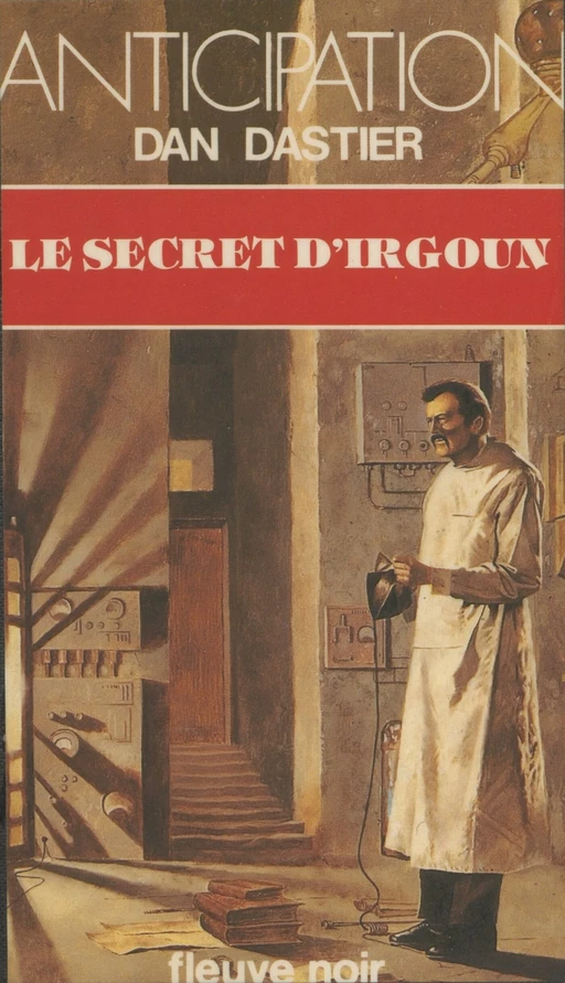 Le Secret d'Irgoun - Dan Dastier - FeniXX réédition numérique