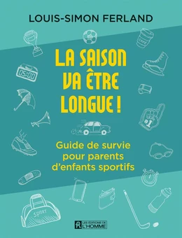 La saison va être longue!