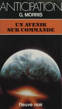 Un avenir sur commande