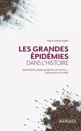 Les grandes épidémies dans l'histoire