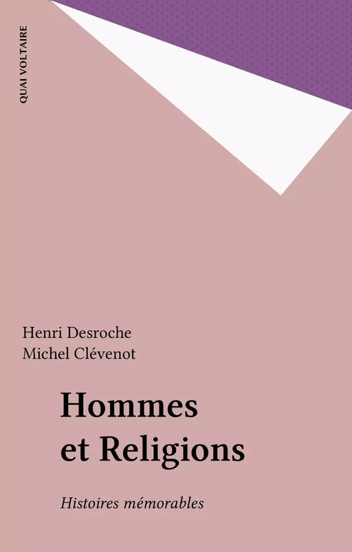 Hommes et Religions - Henri Desroche, Michel Clévenot - FeniXX réédition numérique