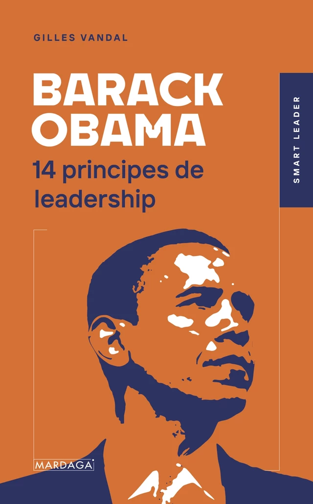 Barack Obama - Gilles Vandal - Mardaga