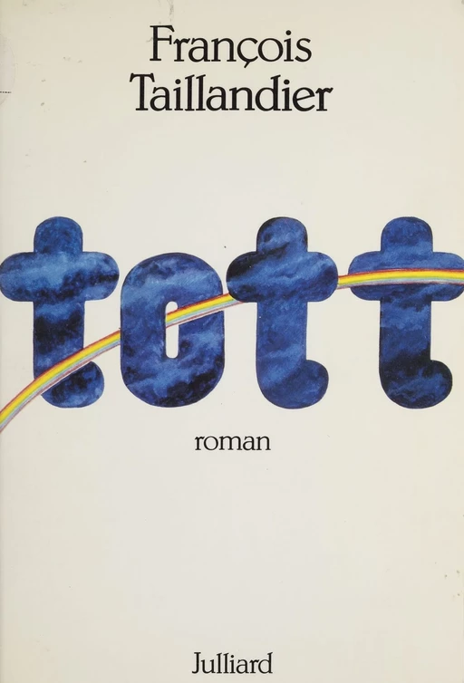 Tott - François Taillandier - FeniXX réédition numérique