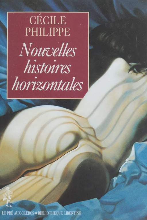 Nouvelles histoires horizontales - Cécile Philippe - FeniXX réédition numérique