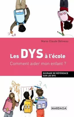 Les DYS à l'école