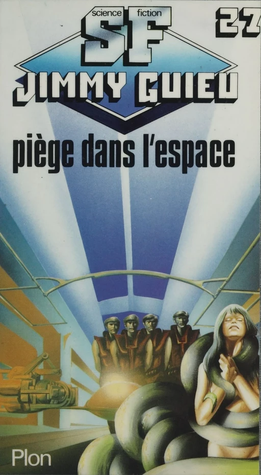 Piège dans l'espace - Jimmy Guieu - FeniXX réédition numérique